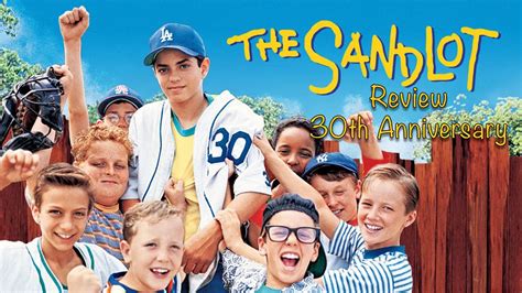 The Sandlot Review 30th Anniversary Youtube