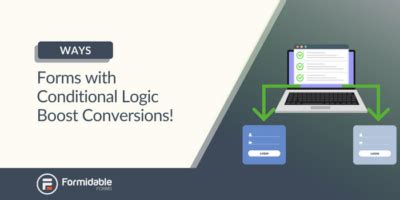 8 Ways Conditional Logic Forms Can Boost Conversions