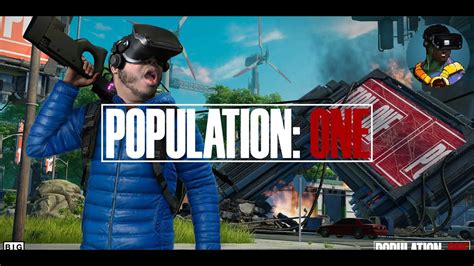 VR Battle Royale Population One VR Valve Index YouTube