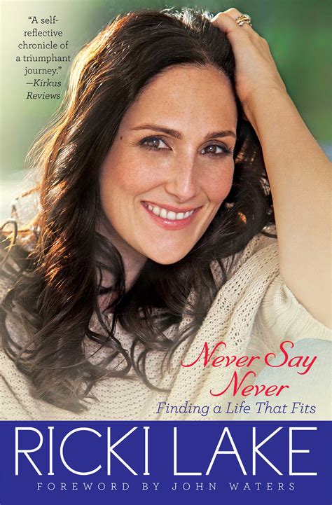 Never Say Never | Book by Ricki Lake | Official Publisher Page | Simon & Schuster Canada