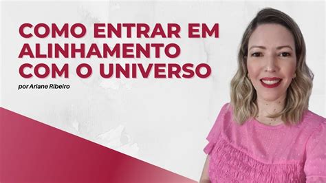 Sinais De Que Voc Est Alinhado O Universo Fashion Ser Youtube