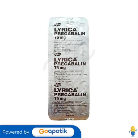 Lyrica 75 Mg Kapsul Kegunaan Efek Samping Dosis Dan Aturan Pakai