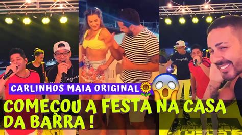 Come Ou A Festa Na Casa Da Barra Carlinhos Maia Youtube