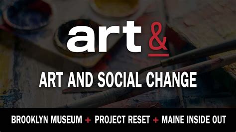 Artand Art And Social Change Youtube