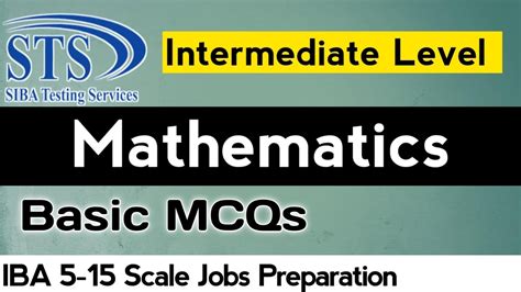 Mathematics Mcqs For IBA STS Test Basic Mathematics MCQs For