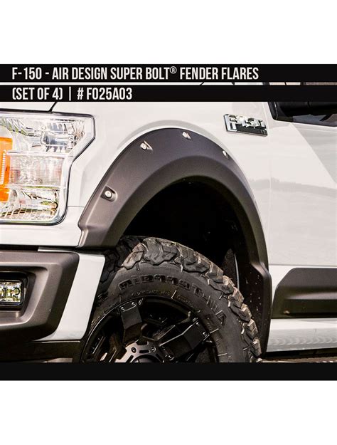 Ford F150 2018 2020 Super Bolt® Fender Flares Air Design