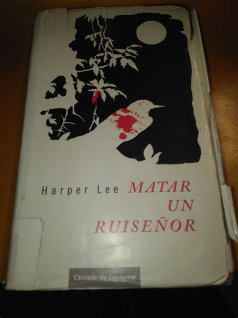 Matar un ruiseñor de Harper Lee Paseando entre páginas