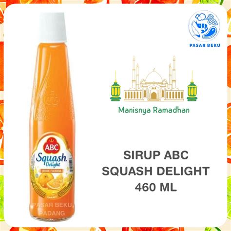 Jual Sirup Abc Squash Delight Orange 460 Ml Manis Buka Ramadhan Padang