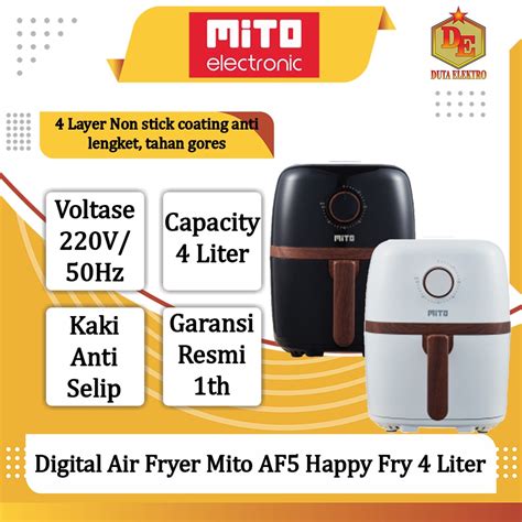 Jual Air Fryer Mito AF 5 Happy Fry 4 Liter Digital Mitochiba Shopee