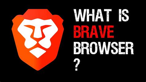 What Is Brave Browser First Steps In 2021 YouTube