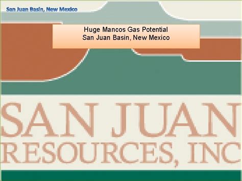 Huge Mancos Gas Potential San Juan Basin New