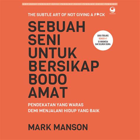 Sebuah Seni Untuk Bersikap Bodo Amat Audiobook Mark Manson Storytel