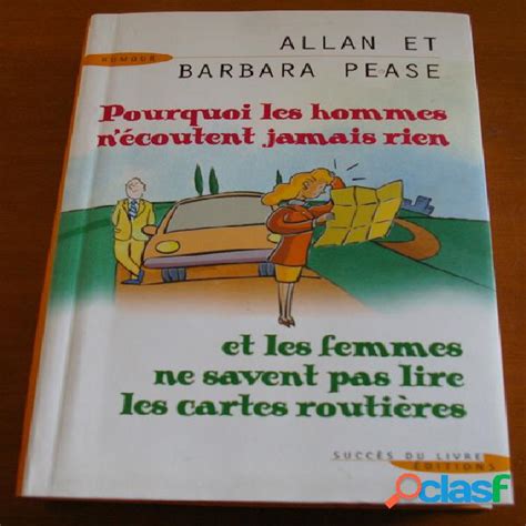 Pourquoi les hommes n écoutent jamais rien et les femmes ne savent pas