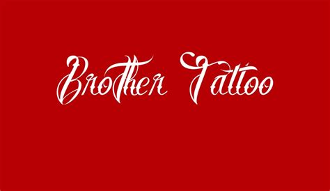 Brother Tattoo free font