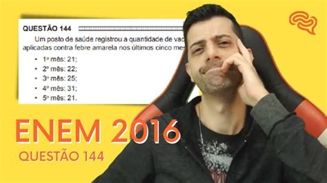 ENEM 2016 Q144 Um posto de saúde registrou a quantidade de vacinas