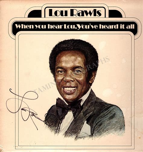 Lou Rawls Autograph Signed Lp Sleeve When You Hear Lou Tamino