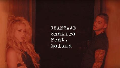 Shakira Estrena Chantaje As Suena Su Nueva Canci N Con Maluma