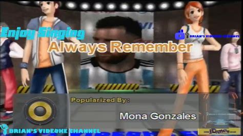 Always Remember Mona Gonzales Karaoke Youtube