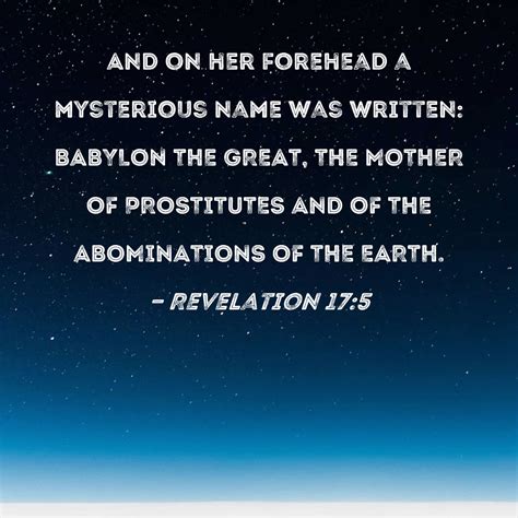 Revelation 17 5 And On Her Forehead A Mysterious Name Was Written