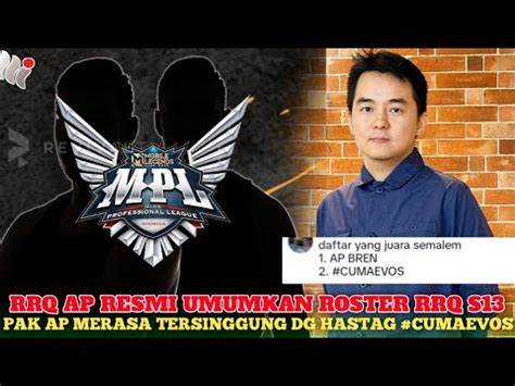 Rrq Ap Resmi Umumkan Roster Rrq Mpl Id S Pak Ap Merasa Tersinggung