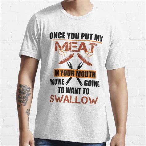 Bbq Party Lover Once You Put My Meat In Your Mouth Youre Going To