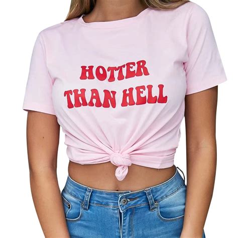 Summer Tops Tees Fashion Hotter Than Hell Tshirts For Women Letter