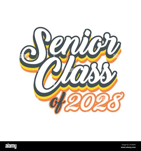 Seniors Class Of 2028 Vector Tshirt Design Stock Vector Image And Art Alamy