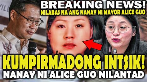 Kakapasok Lang Nilantad Na Ang Tunay Na Ina Ni Alice Guo Isang Intsik