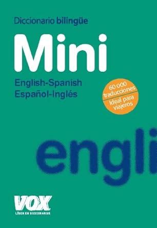 Diccionario Mini English Spanish Espa Ol Ingl S Diccionarios