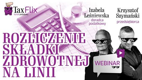 Płatnik Rozliczenie roczne składki zdrowotnej webinar Izabela