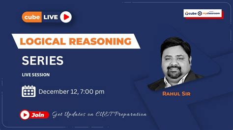 CubeLIVE Session On Logical Reasoning Series By Rahul Sir 100 Iler