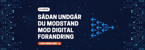 Digital Forandring S Dan Undg R Du Modstand Confiq