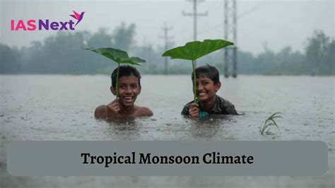 Tropical Monsoon Climate