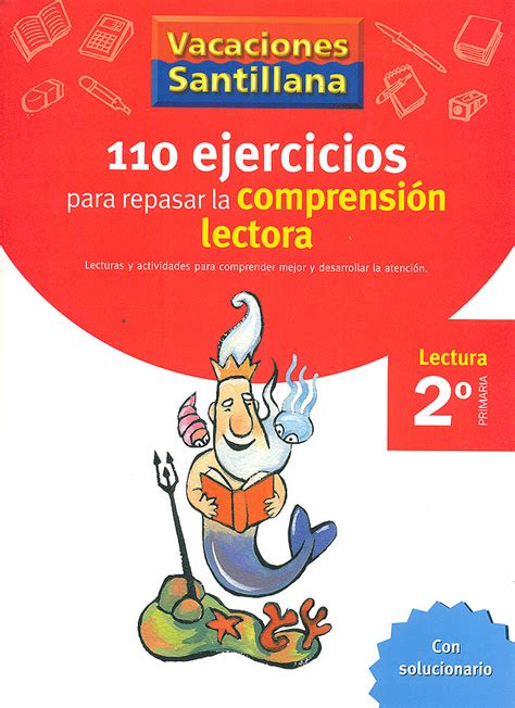 110 Ejercicios Para Mejorar La Comprensión Lectora Lectura 2º Primari