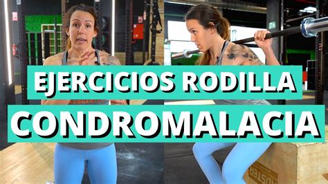 Condromalacia Rotuliana Ejercicios De Fortalecimiento Para Rodilla Y