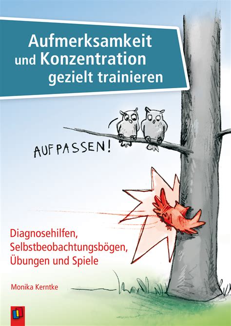 Aufmerksamkeit Und Konzentration Gezielt Trainieren Grundschule