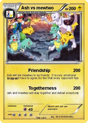 Pokémon Ash vs mewtwo - Friendship - My Pokemon Card