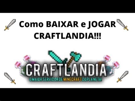 Como Baixar E Jogar Craftlandia Youtube