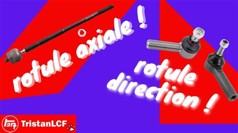 Tuto Remplacement Rotule De Direction Et Rotule Axiale Youtube