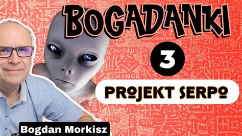 Bogadanki Projekt Serpo Cz Youtube