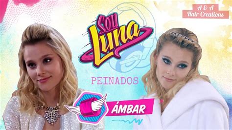 Details 48 Como Hacer El Peinado De Soy Luna Abzlocal Mx