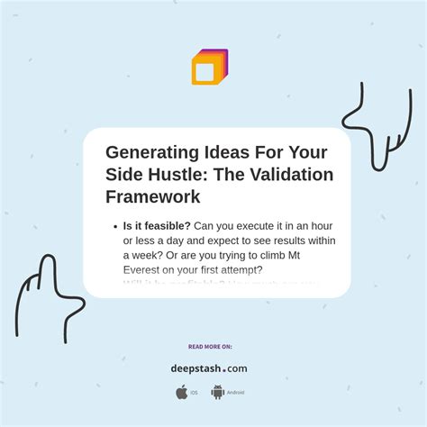 Generating Ideas For Your Side Hustle The Validation Framework Deepstash