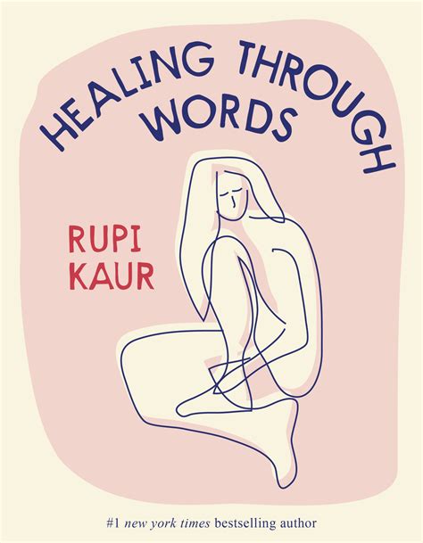 Rupi Kaur On Using Poetry To Heal Mashable