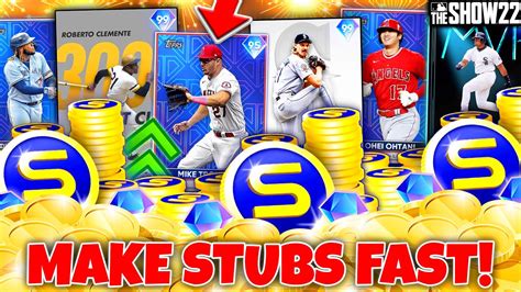 How To Make TONS Of Stubs FAST EASY In MLB The Show 22 Best Methods