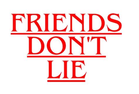 Friends Don T Lie SVG Stranger Things SVG Movie SVG Upside Down SVG