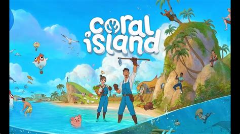 Main Coral Island Youtube
