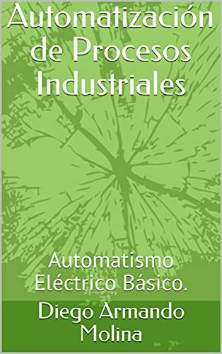 Mejores automatismos industriales 2024 Eléctricos pro