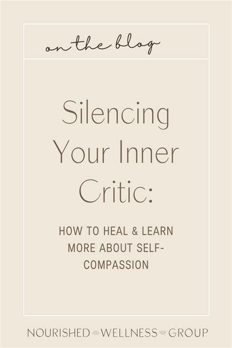 Silencing Your Inner Critic How To Heal — Nourished Wellness Group