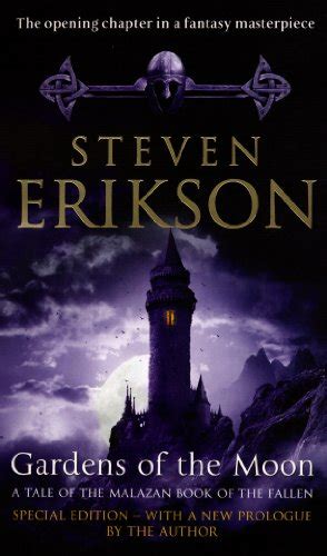 Gardens Of The Moon By Steven Erikson Malazan Book Of The Fallen 1