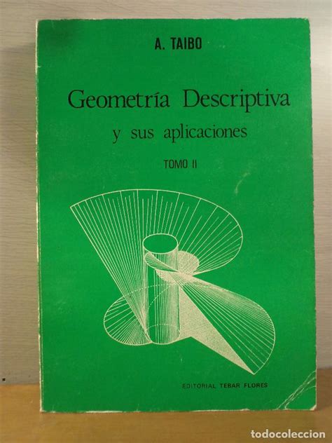 Geometría Descriptiva Y Sus Aplicaciones Tomo Comprar Libros De Física Química Y Matemáticas